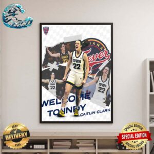 22 Has Arrived In The 317 WNBA Draft 2024 Welcome To Indiana Fever Caitlin Clark Home Decor Poster Canvas