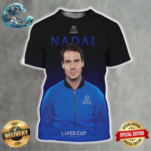 22-Time Grand Slam Champion Rafa Nadal Will Represent Team Europe At Laver Cup Berlin 2024 All Over Print Shirt