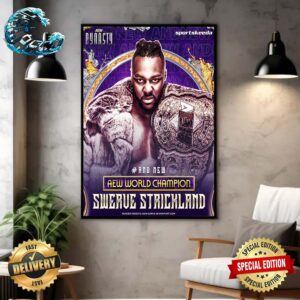 AEW Dynasty World Champion Is Swerve Strickland Home Decor Poster Canvas