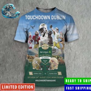 Aer Lingus College Football Classic Ireland 2024 Touchdown Dublin Georgia Tech Vs Florida State On Saturday 24th August All Over Print Shirt