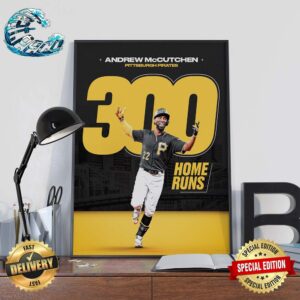 Andrew McCutchen Is Just The Fourth Player To Reach The 300 Home Runs Mark In A Pittsburgh Pirates Poster Canvas
