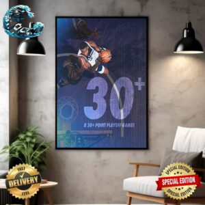 Anthony Edwards The New Franchise Leader In 30 Point Playoff Games Home Decor Poster Canvas
