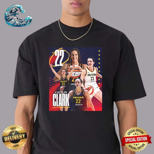 Caitlin Clark 22 Selected First Overall By Indiana Fever During 2024 WNBA Draft Unisex T-Shirt