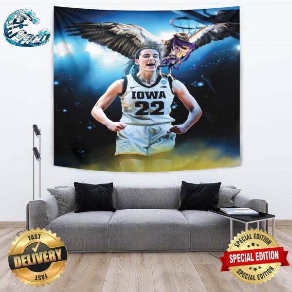 Caitlin Clark And Iowa Hawkeyes Beat LSU And Fly Into The Women’s NCAA March Madness Final Four 2024 Wall Decor Poster Tapestry