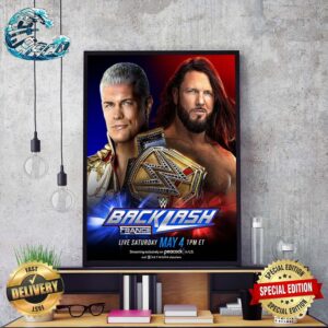Cody Rhodes Will Defend His Undisputed WWE Championship Against AJ Styles At WWE Backlash France Home Decor Poster Canvas