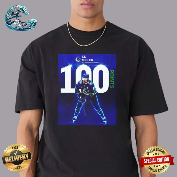 Congrats JT Miller Has Reached The 100-Point Mark In A Season Vintage T-Shirt