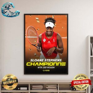 Congratulation Sloane Stephens Championne WTA 250 Rouen Home Decor Poster Canvas