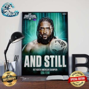 Congratulations Oba Femi And Still WWE NXT North American Champion Home Decor Poster Canvas