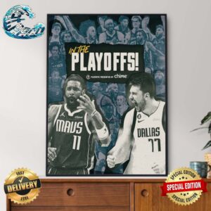 Dallas Mavericks Clinch Spot In 2024 NBA Playoffs Home Decor Poster Canvas