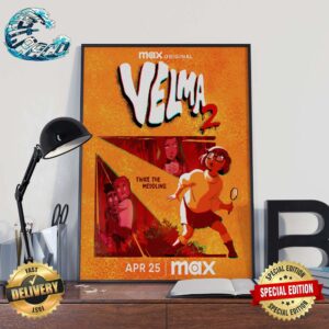 First Poster For Velma 2 Twice The Meddling Premier On Max On April 25 Wall Decor Poster Canvas