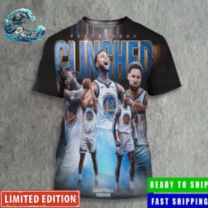Golden State Warriors Have CLINCHED A Spot In The Postseason NBA All Over Print Shirt