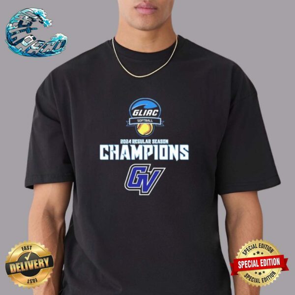 Grand Valley State Lakers 2024 GLIAC Softball Regular Season Champions Unisex Shirt