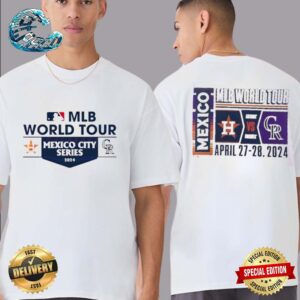 Houston Astros Vs Colorado Rockies 2024 MLB World Tour Mexico City Series Matchup Two Sides Print Unisex T-Shirt
