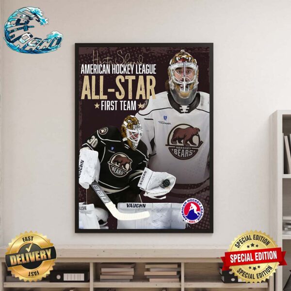 Hunter Shepard Hershey Bears American Hockey League All-Star First Team Home Decor Poster Canvas