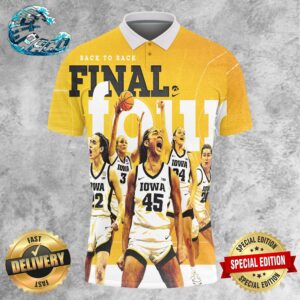Iowa Hawkeyes Back To Back March Madness Final Four 2024 NCAA Women’s Basketball Tournament March Madness Polo Shirt