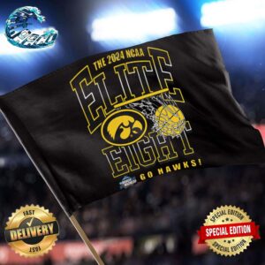 Iowa Hawkeyes Elite Eight Go Hawks 2024 NCAA Women’s Basketball Tournament March Madness Final Four Two Sides Garden House Flag