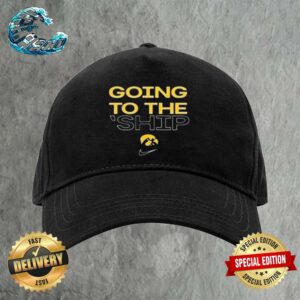 Iowa Hawkeyes Going To The Ship National Championship NCAA March Madness 2024 Vintage Cap Snapback Hat