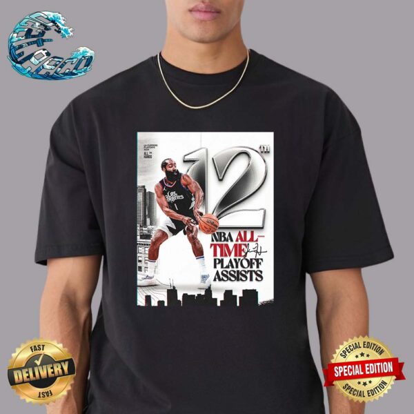James Harden Has Passed Michael Jordan For Sole Possession Of 12th Place On NBA All-Time Playoff Assists List Unisex T-Shirt