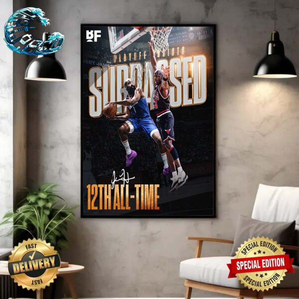 James Harden Surpasses Michael Jordan For 12th ALL-Time In Playoff Assists Home Decor Poster Canvas