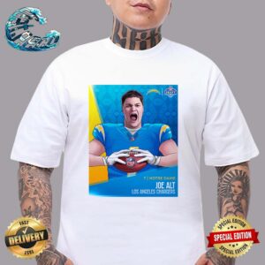 Joe Alt Picked By Los Angeles Chargers At NFL Draft Detroit 2024 Unisex T-Shirt