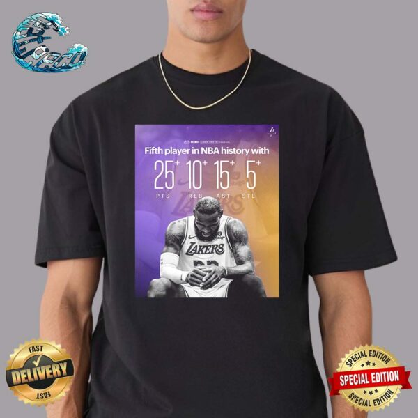 LeBron James Fifth Player In NBA History With 25 PTS 10 REB 15 AST 5 STL Classic T-Shirt