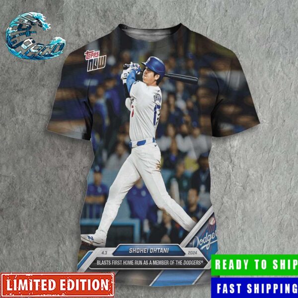 Los Angeles Dodgers Shohei Ohtani 2024 MLB Topps Now Card 36 First Home Run As A Member Of The Dodgers All Over Print Shirt