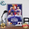 Matchup Houston Astros vs Texas Rangers MLB FOX 4pm ET On Fs1 Home Decor Poster Canvas