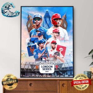MLB World Tour London Series 2024 Official New York Mets vs Philadelphia Phillies Poster Home Decor Poster Canvas