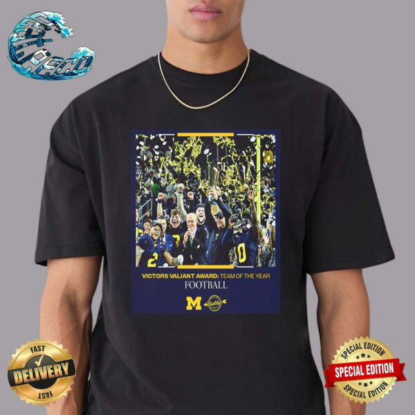 Michigan Football Victors Valiant Award Team Of The Year Football Unisex T-Shirt