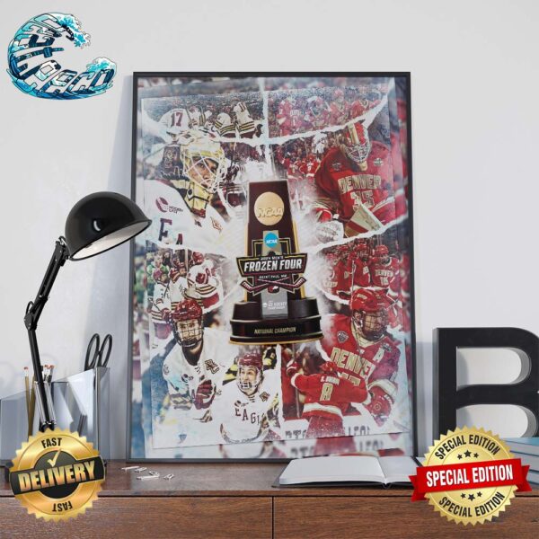 NCAA 2024 Men’s Frozen Four Matchup Boston College Vs Denver Pioneers Advance To The National Champions Wall Decor Poster Canvas