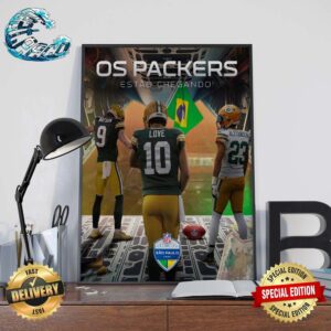 NFL 2024 Green Bay Packers Will Open The 2024 Season In Sao Paolo Game Brazil Poster Canvas