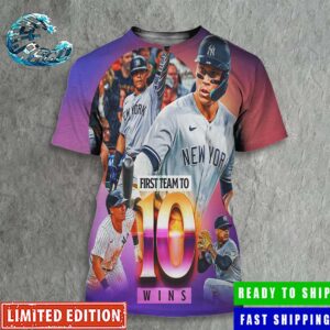 New York Yankees Are The First Team To 10 Wins In 2024 All Over Print Shirt