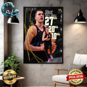 Nikola Jokic Denver Nuggets Triple-Double 27 PTS 20 REB And 10 AST Career Playoff Home Decor Poster Canvas