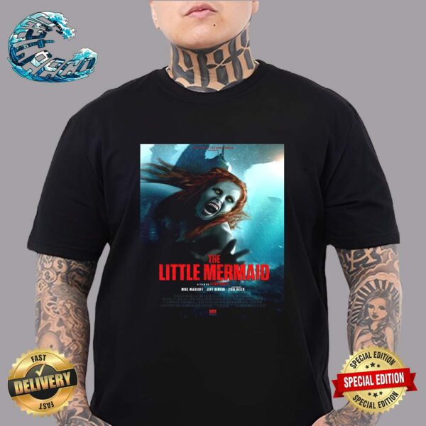 Official First Poster For The Little Mermaid Horror Film Unisex T-Shirt