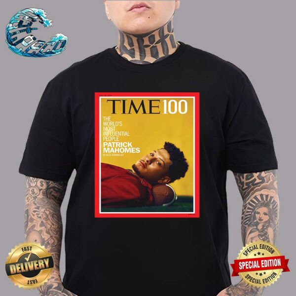 Patrick Mahomes On Cover Of TIME 100 As One Of The World’s Most Influential People Of 2024 Unisex T-Shirt