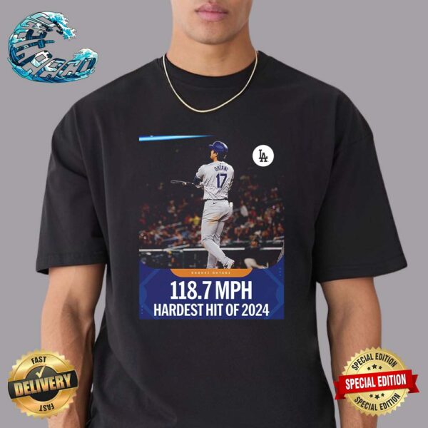 Shohei Ohtani Los Angeles Dodgers 118.7 MPH Hardest Hit Of 2024 Classic T-Shirt