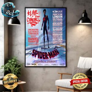 Spider-Man Across The Spider-Verse In Concert UK Tour 2024 Start In London On Sundat 30 June Home Decor Poster Canvas