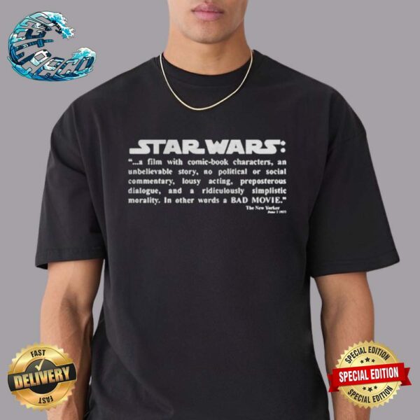 Star Wars A Bad Movie Shirt Wearing By George Lucas On The Set Of The Phantom Menace Unisex T-Shirt