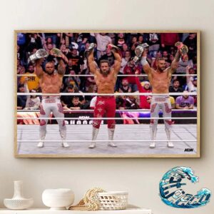 The Bang Bang Gang Are The New Unified World Trios Champions AEW Dynasty 2024 Wall Decor Poster Canvas