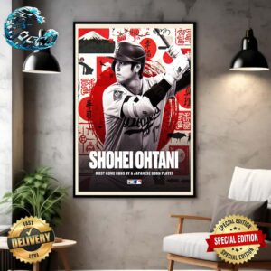 The Most MLB Home Runs By A Japanese Born Player Is Shohei Ohtani Wall Decor Poster Canvas