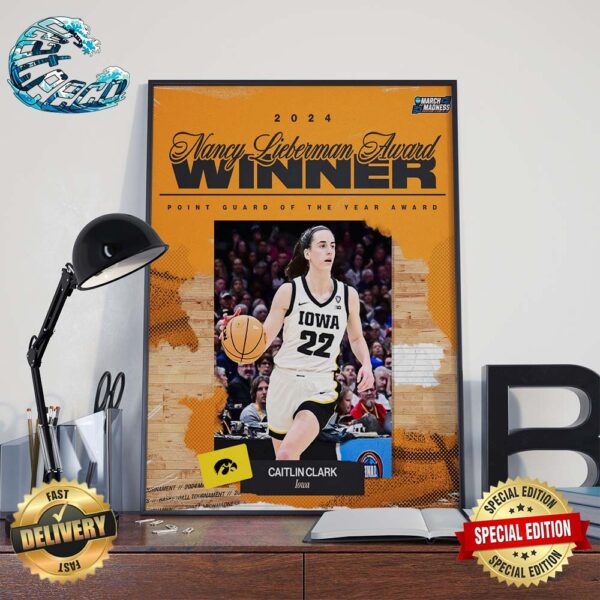 The Nancy Lieberman Point Guard Of The Year Award Winner Is Caitlin Clark 22 Home Decor Poster Canvas