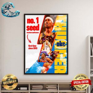 The Oklahoma City Thunder Secure The First Seed In A Stacked Western Conference Home Decor Poster Canvas