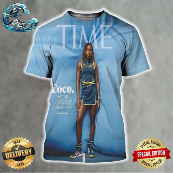 Time Magazine Cover Tennis Champion Coco Gauff Is Playing For Herself Now All Over Print Shirt