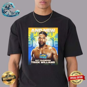 Trick Williams Defeat Ilja Dragunov To Become The New NXT Champion WWE NXT Spring Breakin Unisex T-Shirt