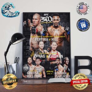 UFC 300 Four Matchup Card World Light Heavyweight Championship World Strawweight Championship And BMF Title Bout Lightweight Bout On Saturday April 13 Poster Canvas For Home Decorations