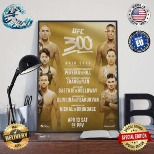 UFC 300 Main Card Five Matchup World Light Heavyweight Championship World Strawweight Championship And BMF Title Bout Lightweight Bout Middleweight Bout On April 13 Sat Poster Canvas
