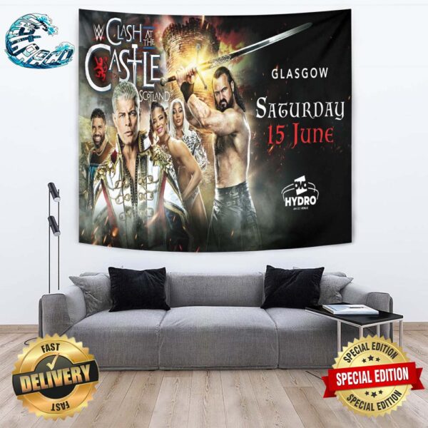 WWE Clash At The Castle Scotland 2024 Live On Saturday June 15th Takes Place At The OVO Hydro In Glasgow Scotland Wall Decor Tapestry