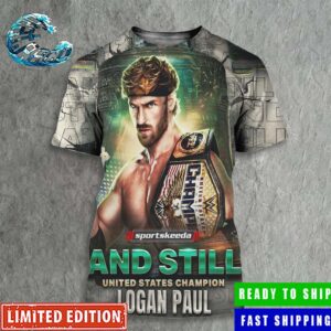 WWE WrestleMania XL Logan Paul And Still United States Champion All Over Print Shirt