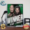 Roman Reigns And The Rock Winner When Defeat Cody Rhoes And Seth Rollins At WWE WrestleMania XL Poster Canvas