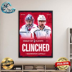 Washington Capitals Have Clinched A Spot In The Stanley Cup Playoffs 2024 Wall Decor Poster Canvas